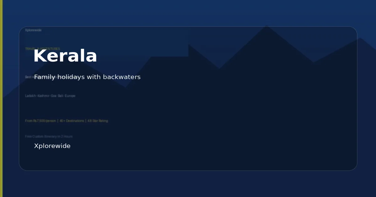 Kerala family tour package 2026 — Munnar, Alleppey and Kochi holidays